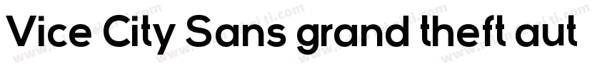 Vice City Sans grand theft auto字体转换